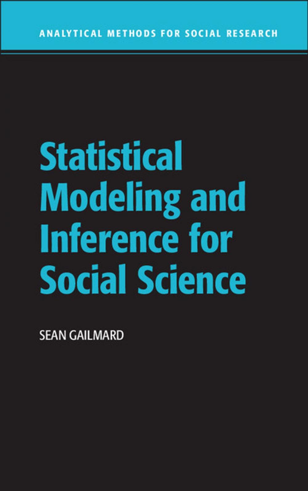 Big bigCover of Statistical Modeling and Inference for Social Science