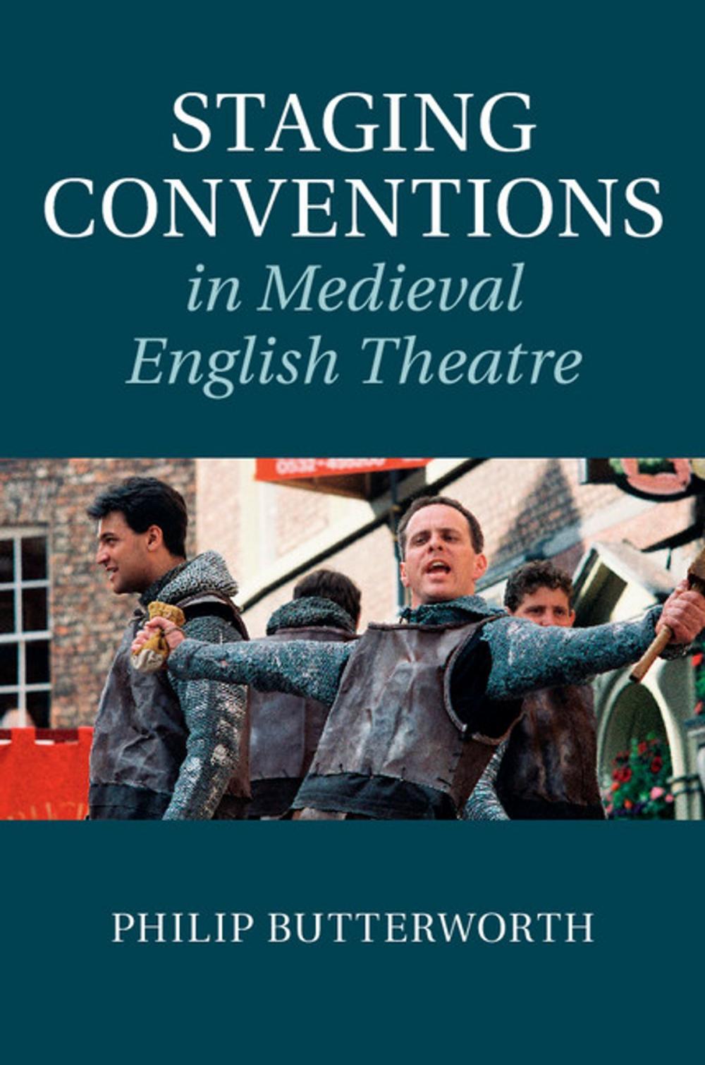 Big bigCover of Staging Conventions in Medieval English Theatre