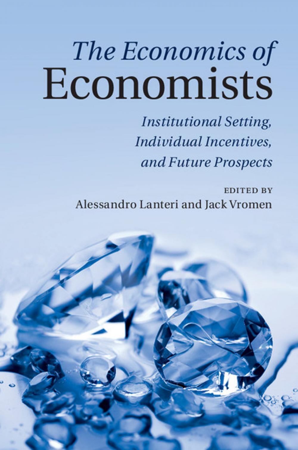 Big bigCover of The Economics of Economists