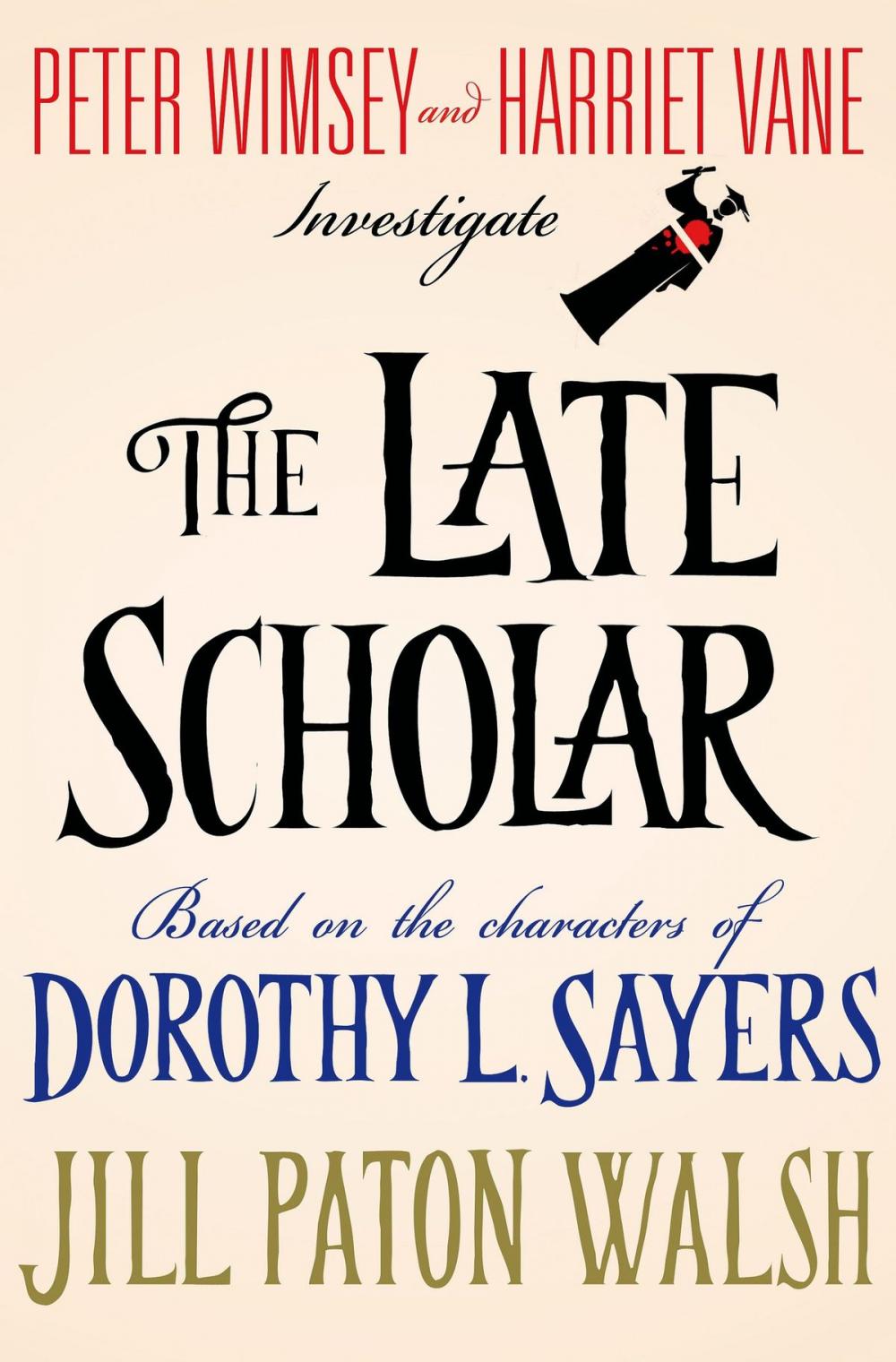 Big bigCover of The Late Scholar