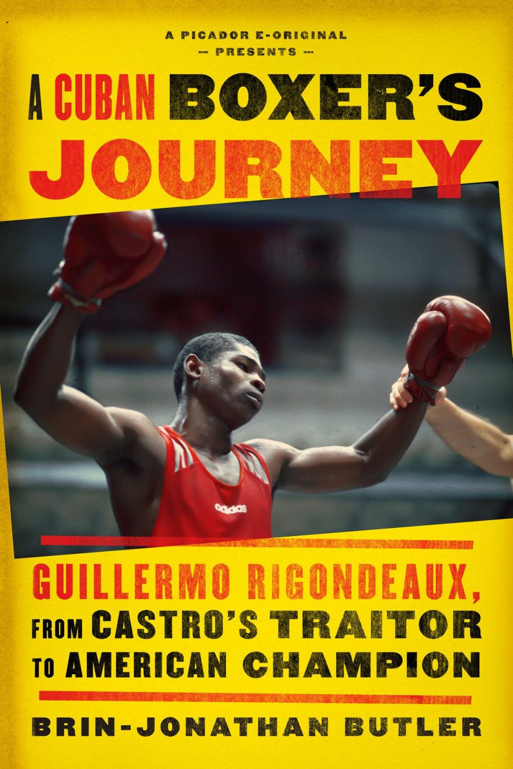 Big bigCover of A Cuban Boxer's Journey