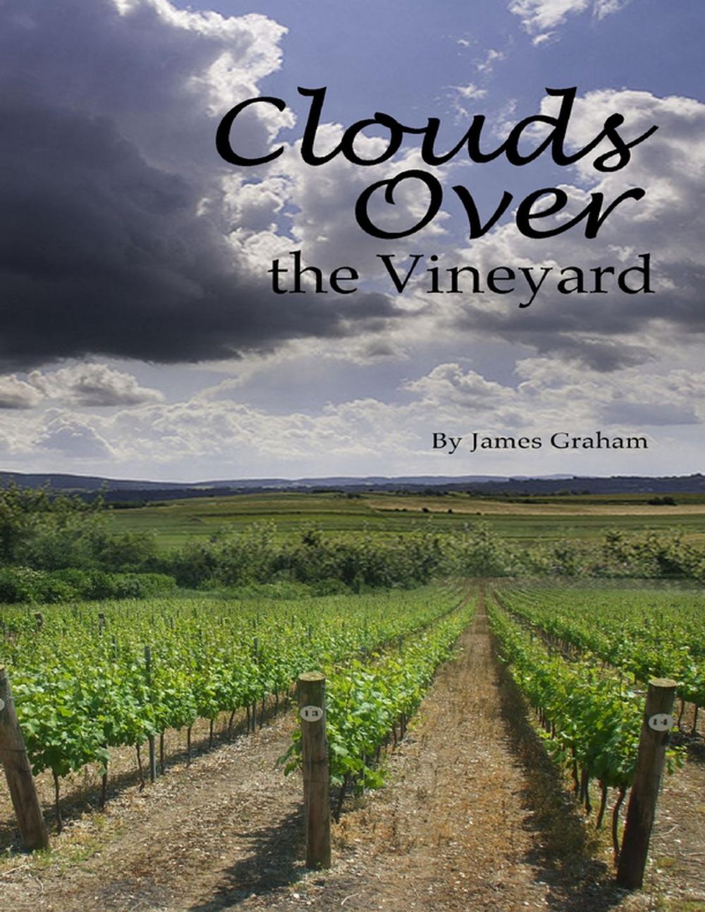 Big bigCover of Clouds Over the Vineyard