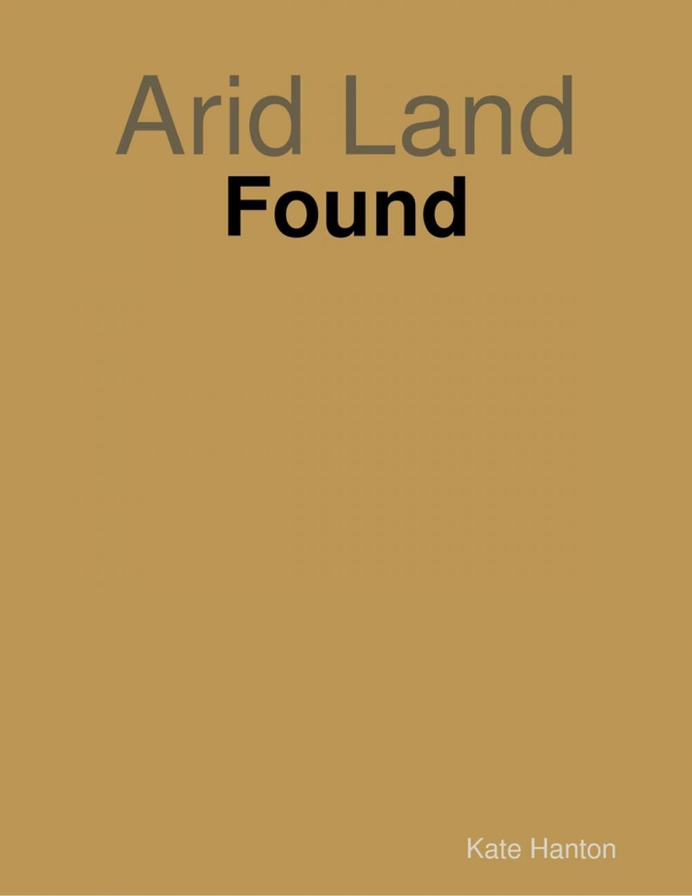 Big bigCover of Arid Land: Found