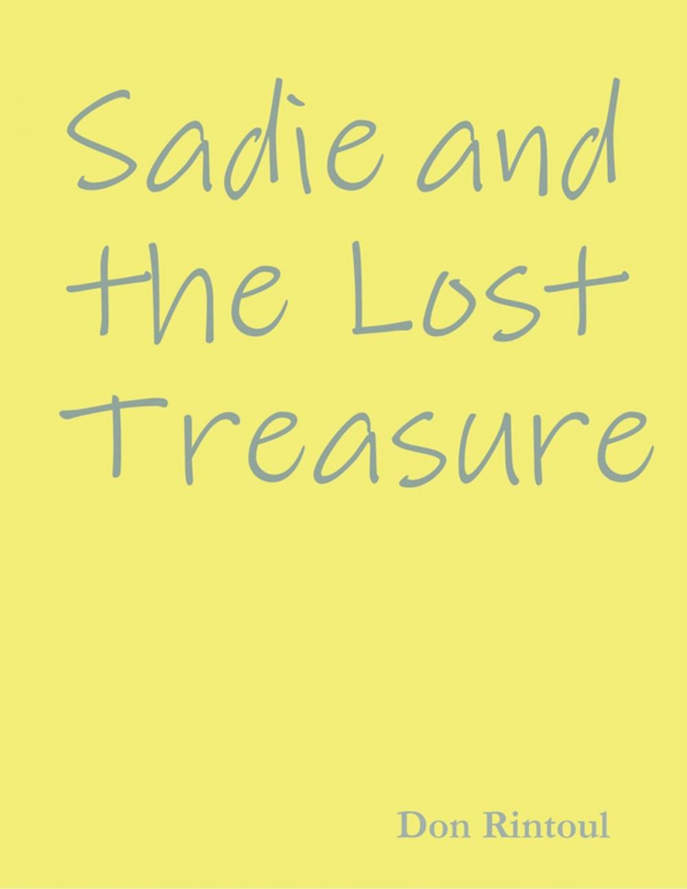 Big bigCover of Sadie and the Lost Treasure