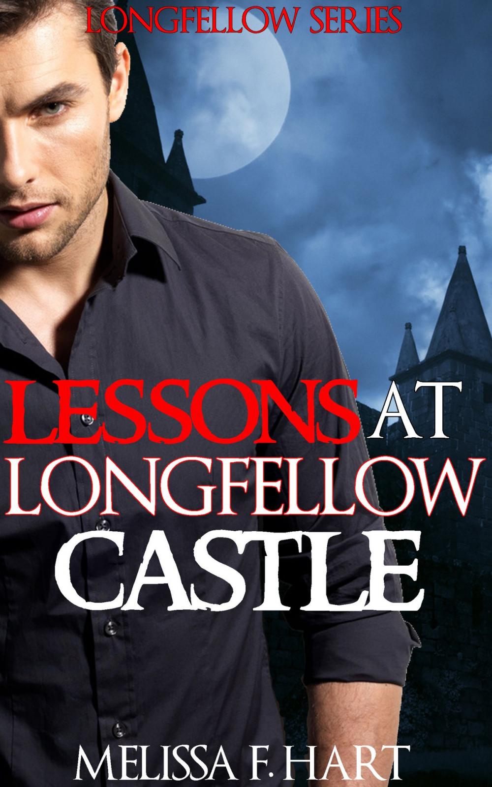 Big bigCover of Lessons at Longfellow Castle (Longfellow Series, Book 2) (Erotic Romance - Vampire Romance)