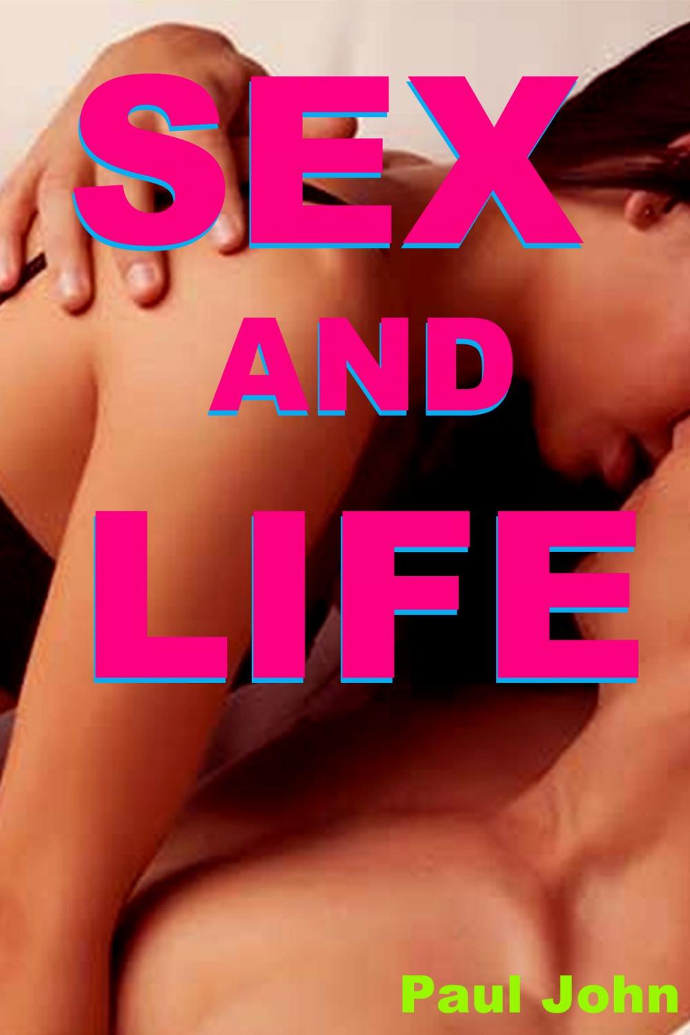 Big bigCover of Sex And Life