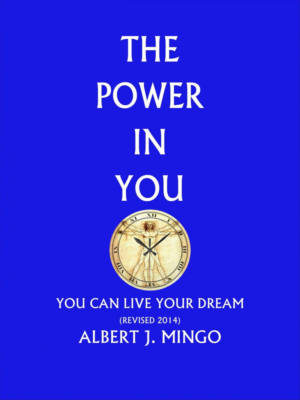 Big bigCover of The Power in You Revised 2014