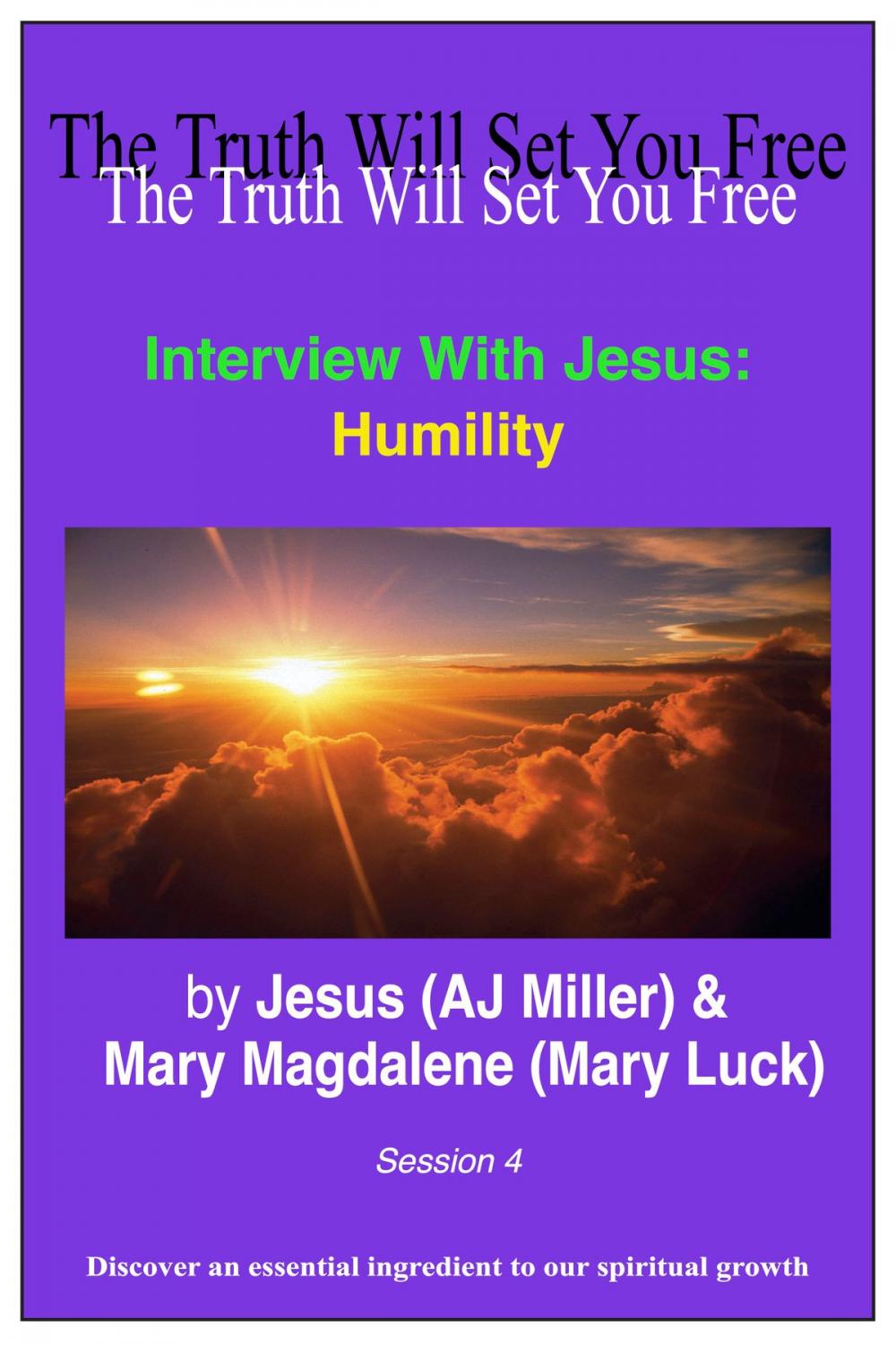 Big bigCover of Interview with Jesus: Humility Session 4