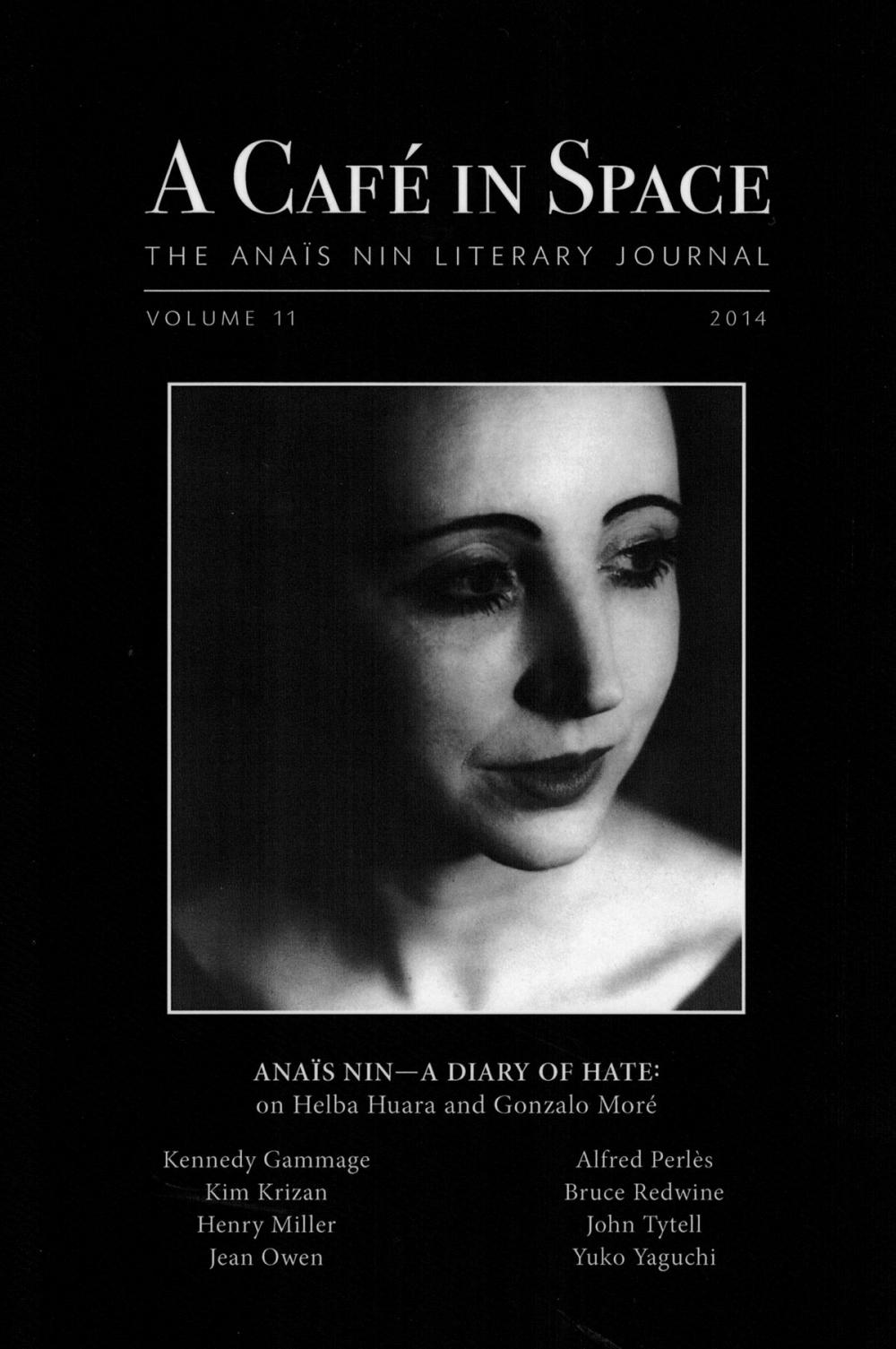 Big bigCover of A Cafe in Space: The Anais Nin Literary Journal, Volume 11