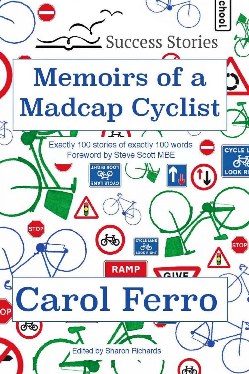 Big bigCover of Memoirs of a Madcap Cyclist