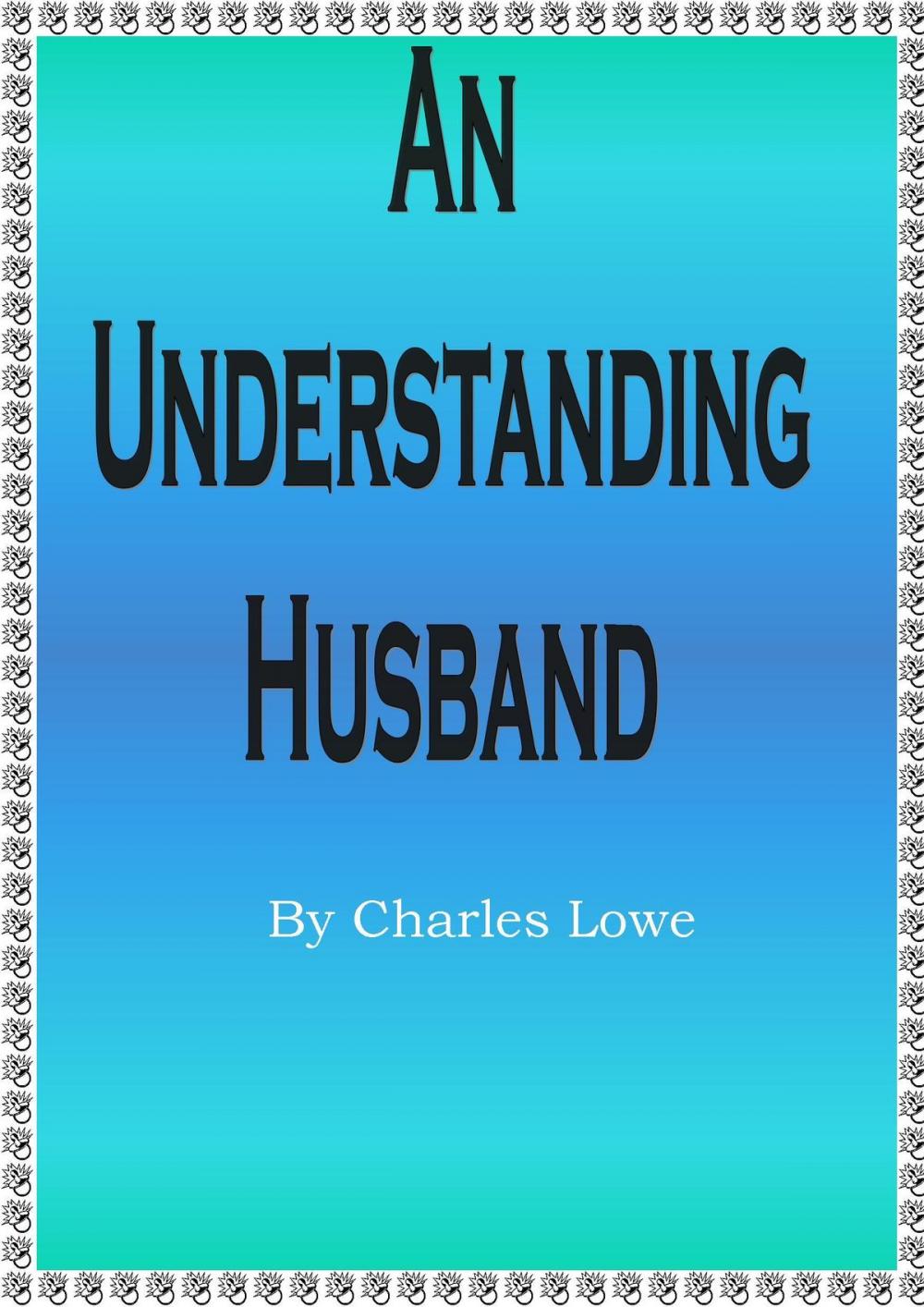 Big bigCover of An Understanding Husband