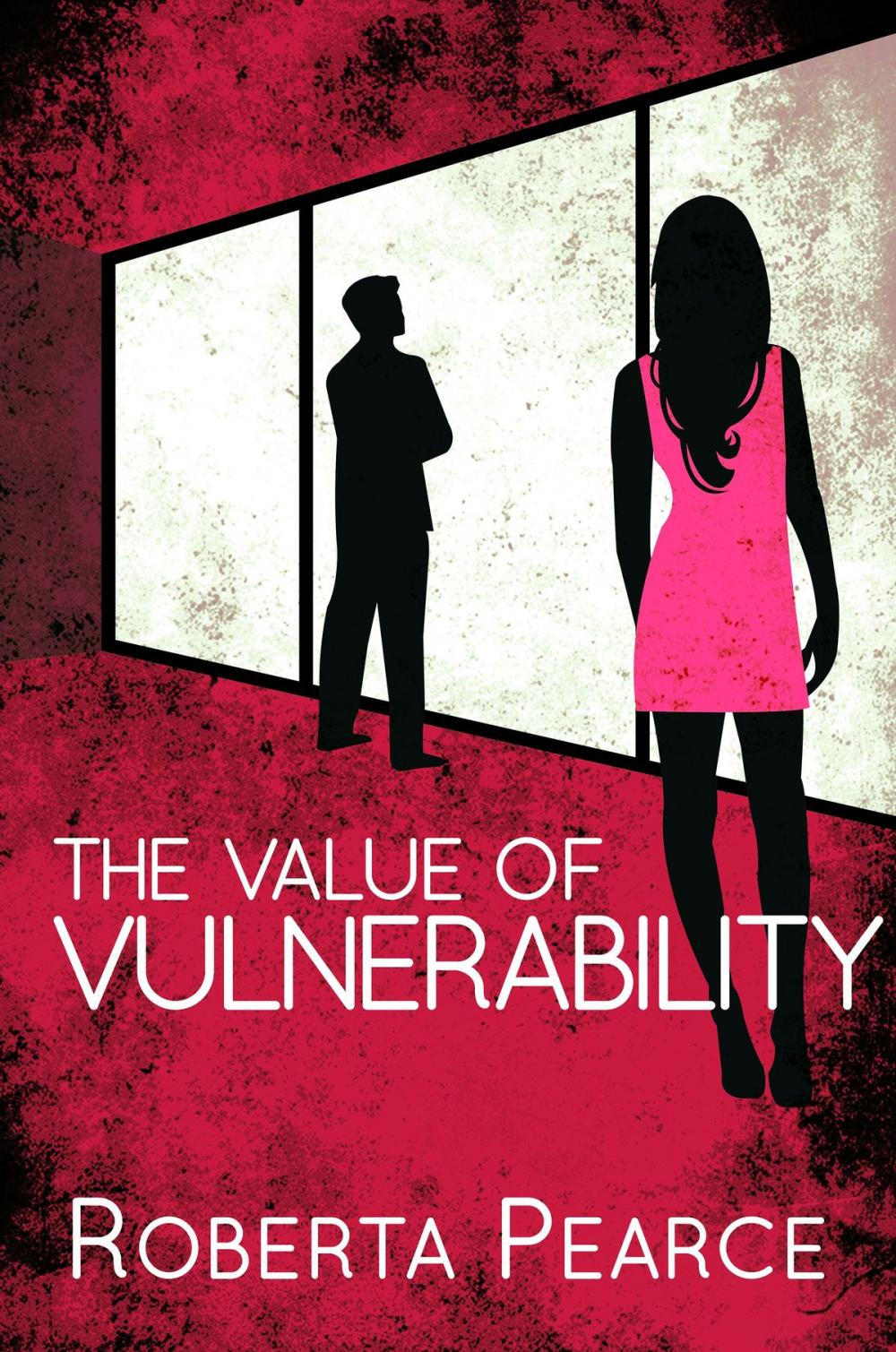 Big bigCover of The Value of Vulnerability