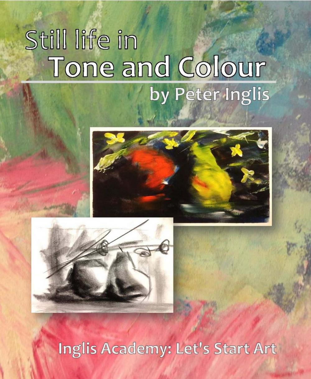 Big bigCover of Still Life in Tone and Colour