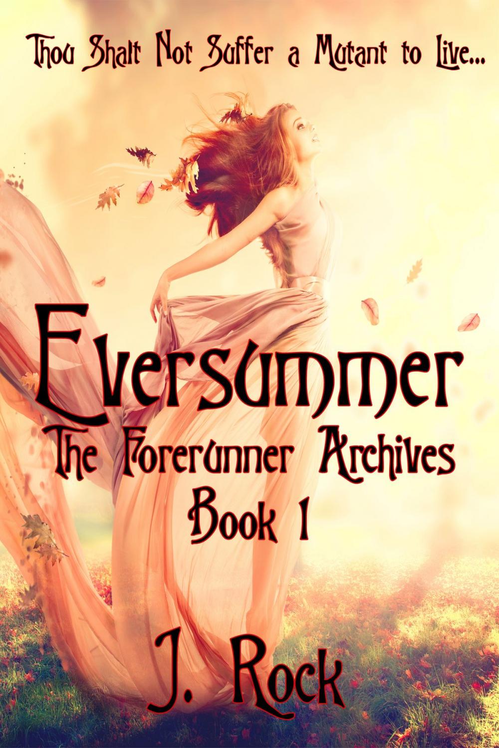 Big bigCover of Eversummer: The Forerunner Archives Book 1