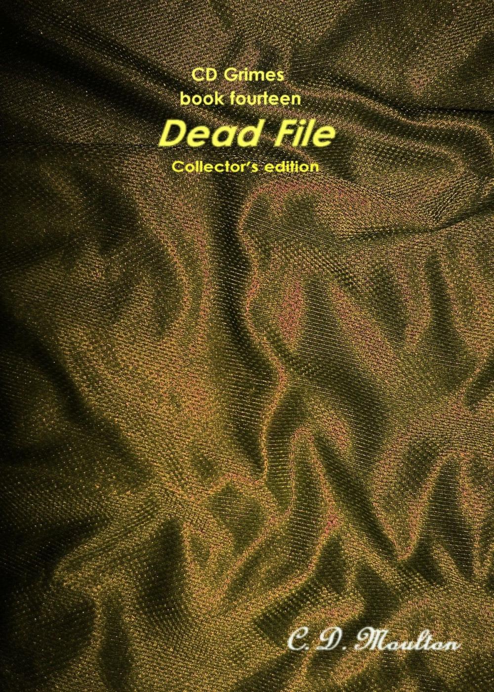 Big bigCover of CD Grimes book fifteen: Dead File collector's edition