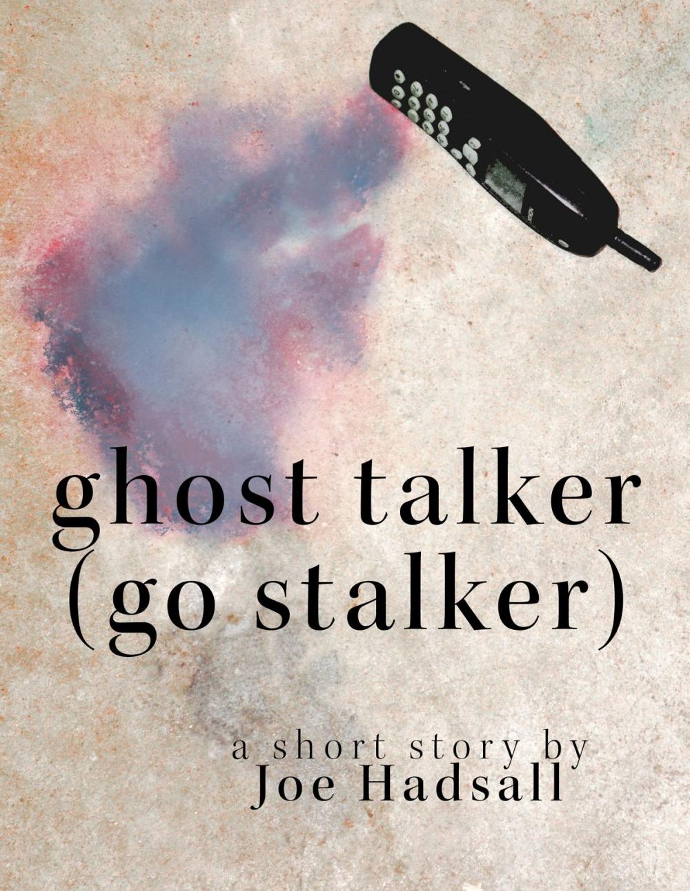 Big bigCover of Ghost Talker (Go Stalker)