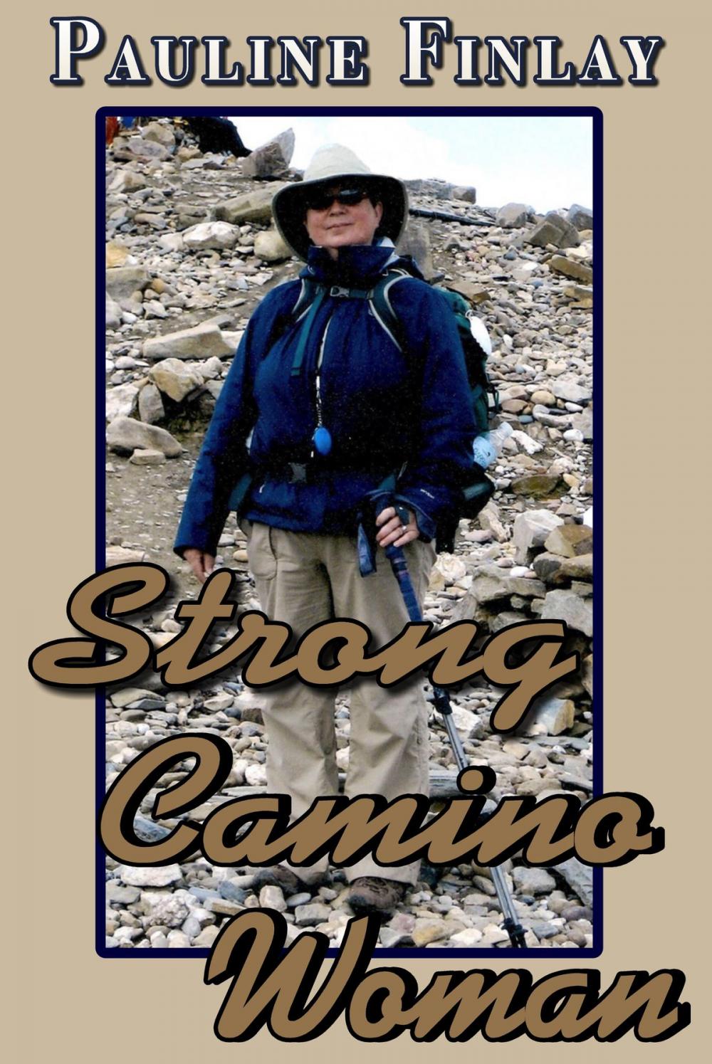 Big bigCover of Strong Camino Woman