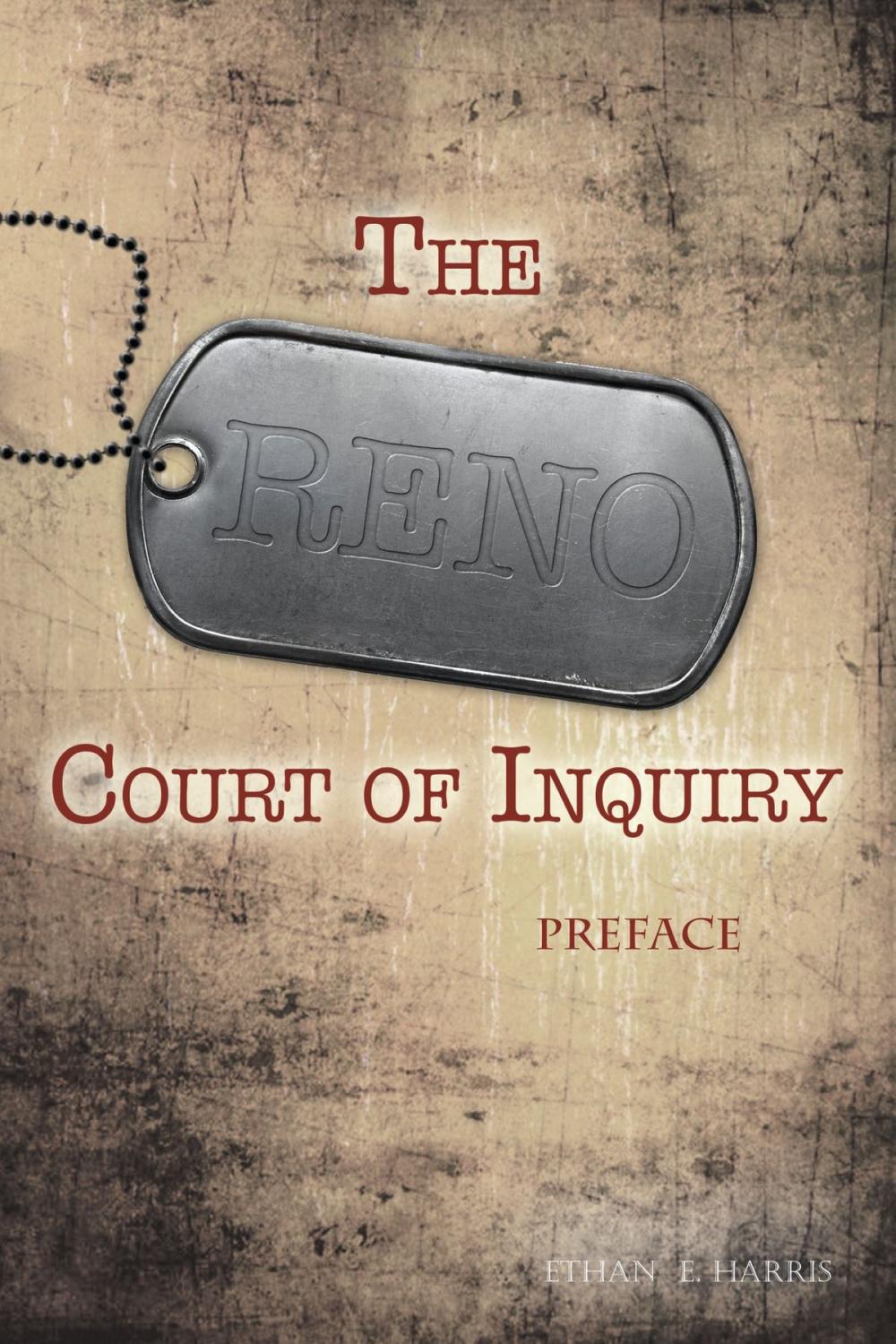 Big bigCover of The Reno Court of Inquiry: Preface