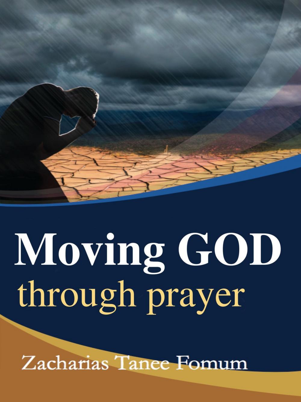 Big bigCover of Moving God Through Prayer