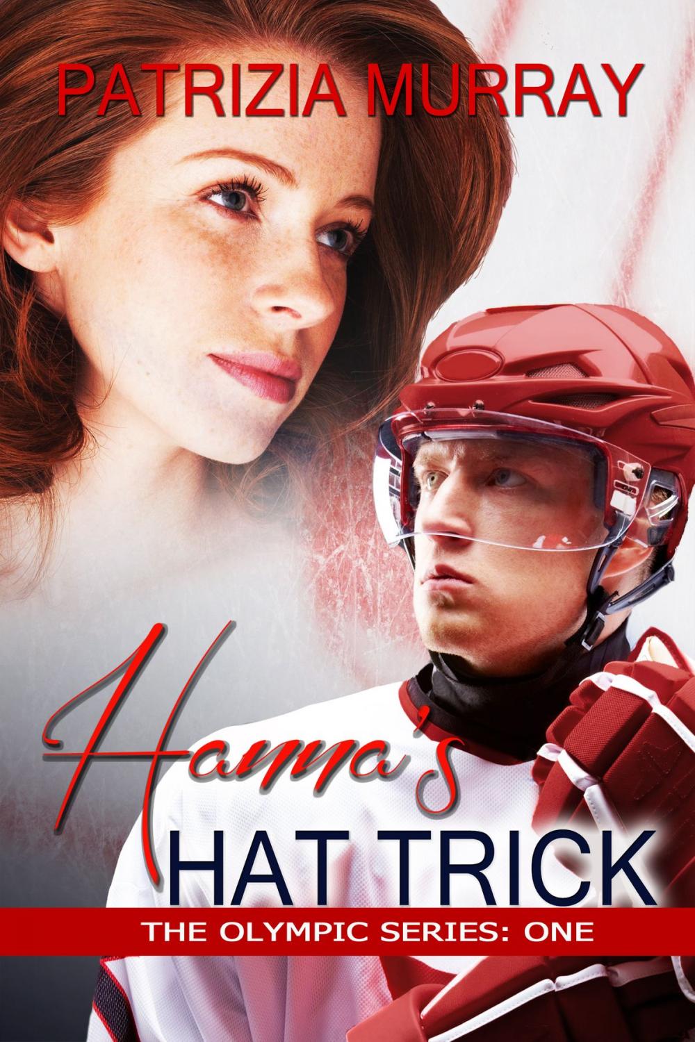 Big bigCover of Hanna's Hat Trick: The Olympic Series - Book One