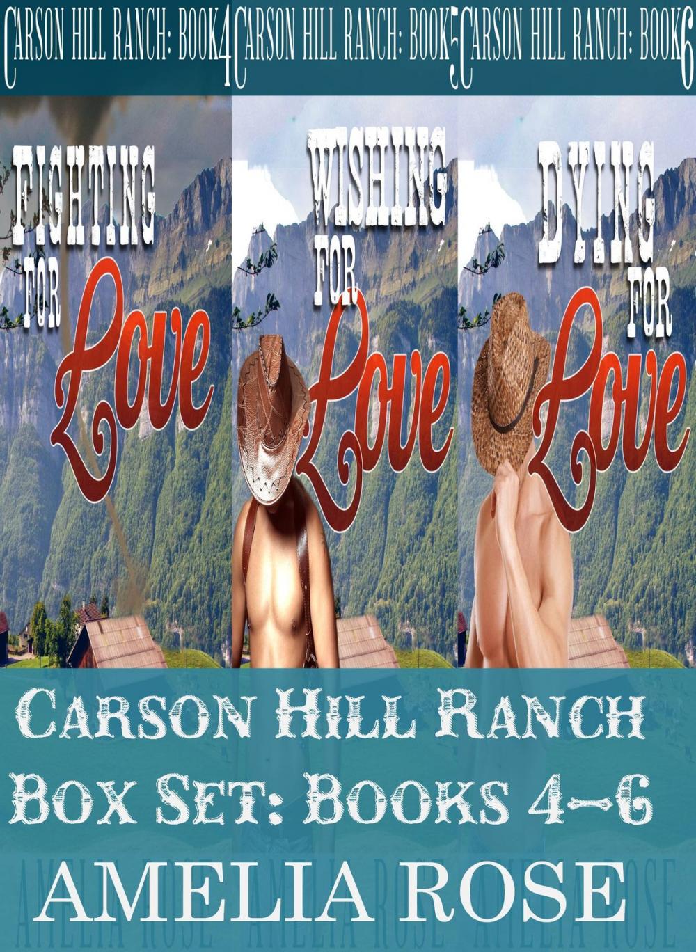 Big bigCover of Carson Hill Ranch Box Set: Books 4 - 6