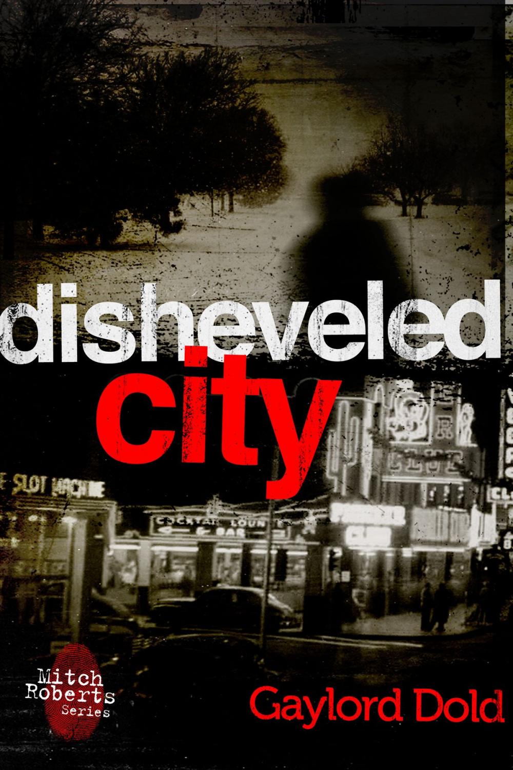 Big bigCover of Disheveled City