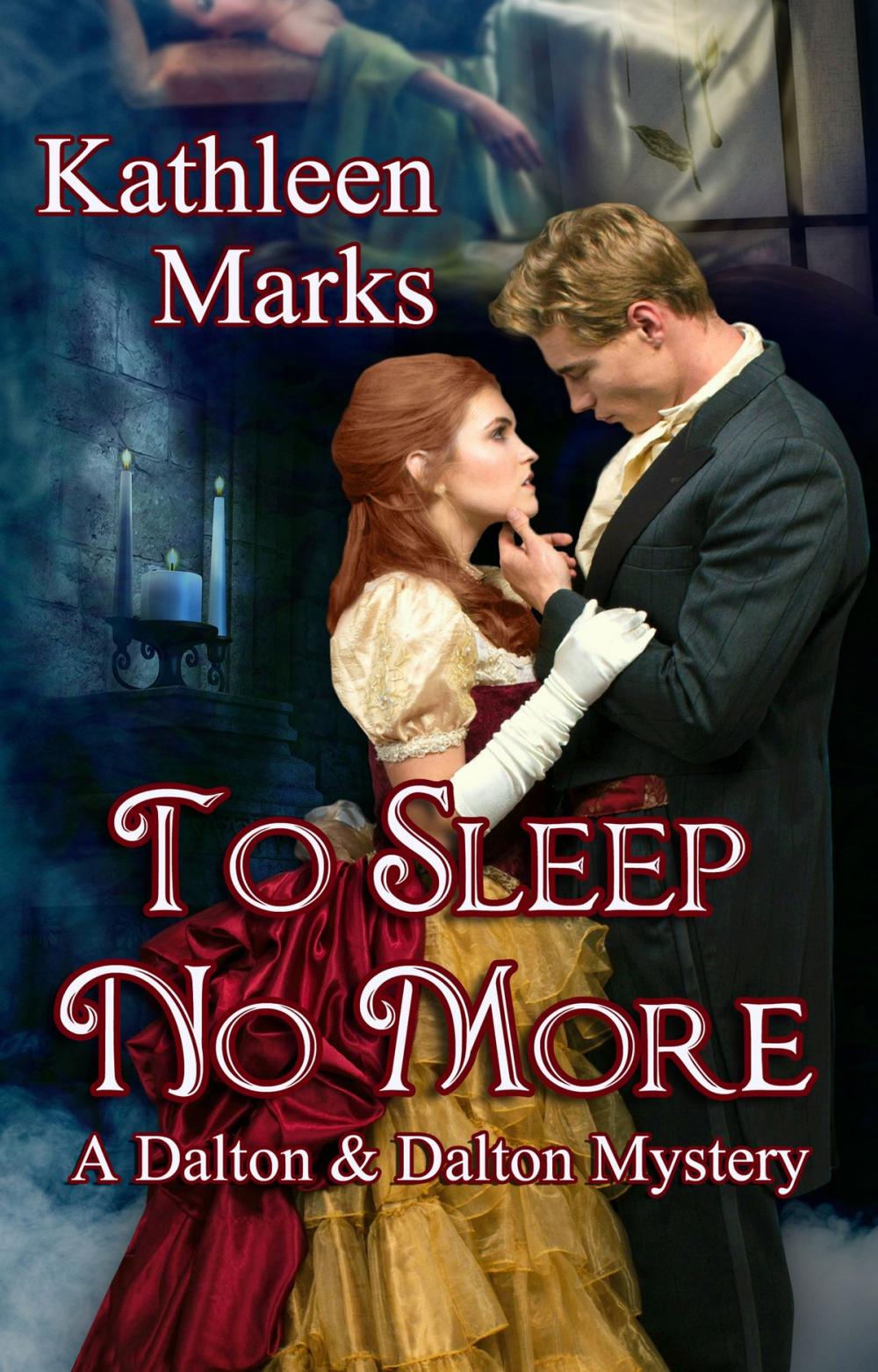 Big bigCover of To Sleep No More (A Dalton & Dalton Mystery)