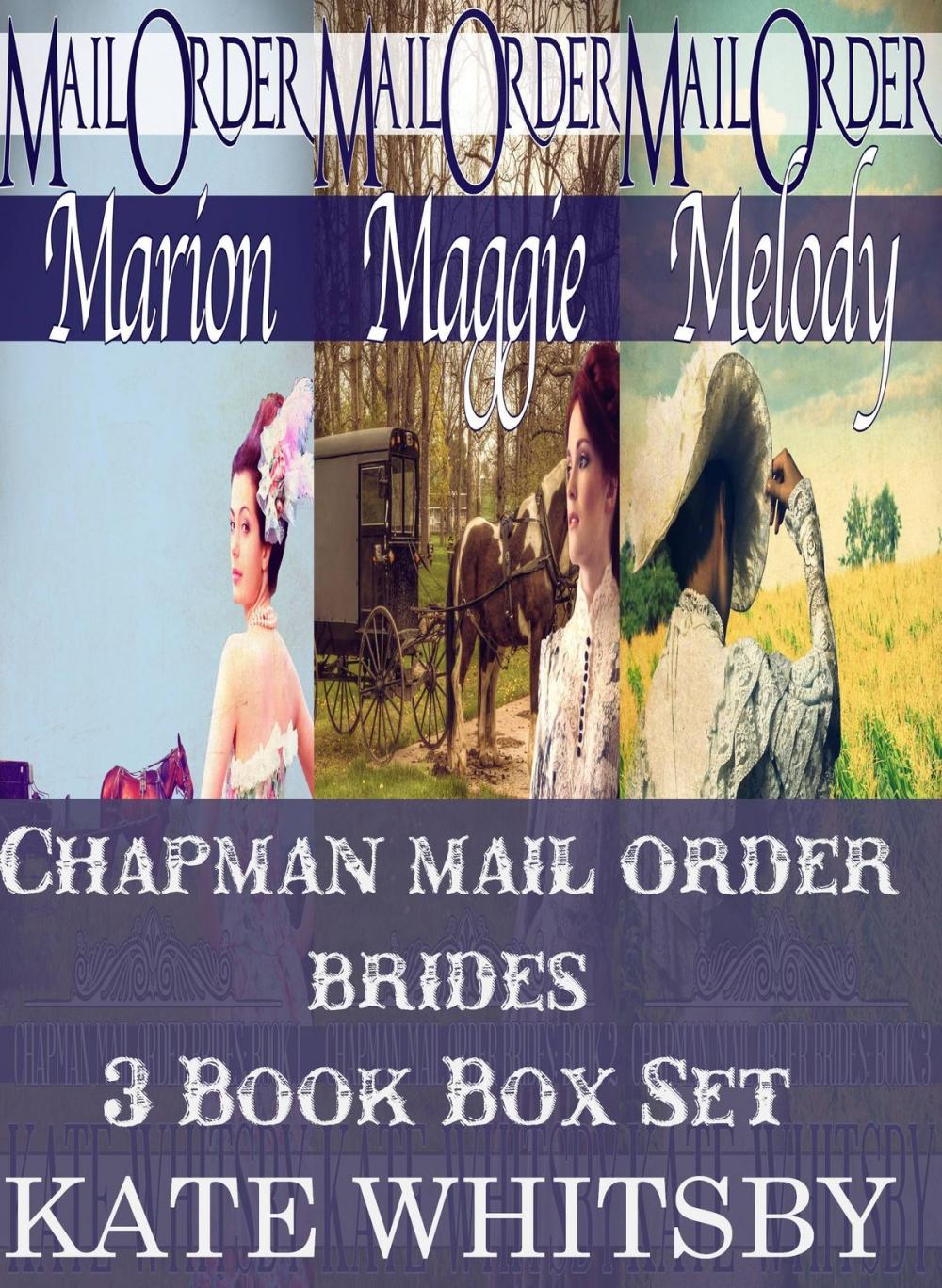 Big bigCover of Chapman Mail Order Brides: 3 Book Bundle Box Set