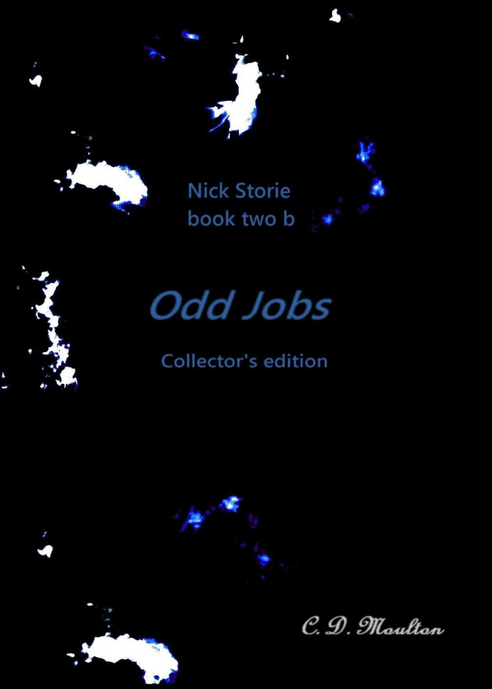 Big bigCover of Nick Storie book 2b; Odd Jobs collector's edition