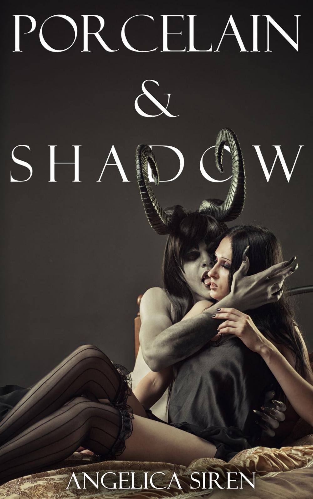 Big bigCover of Porcelain and Shadow (Demon Horror Erotic Romance)