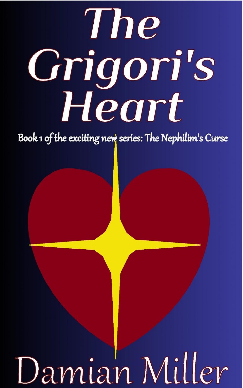 Big bigCover of The Grigori's Heart