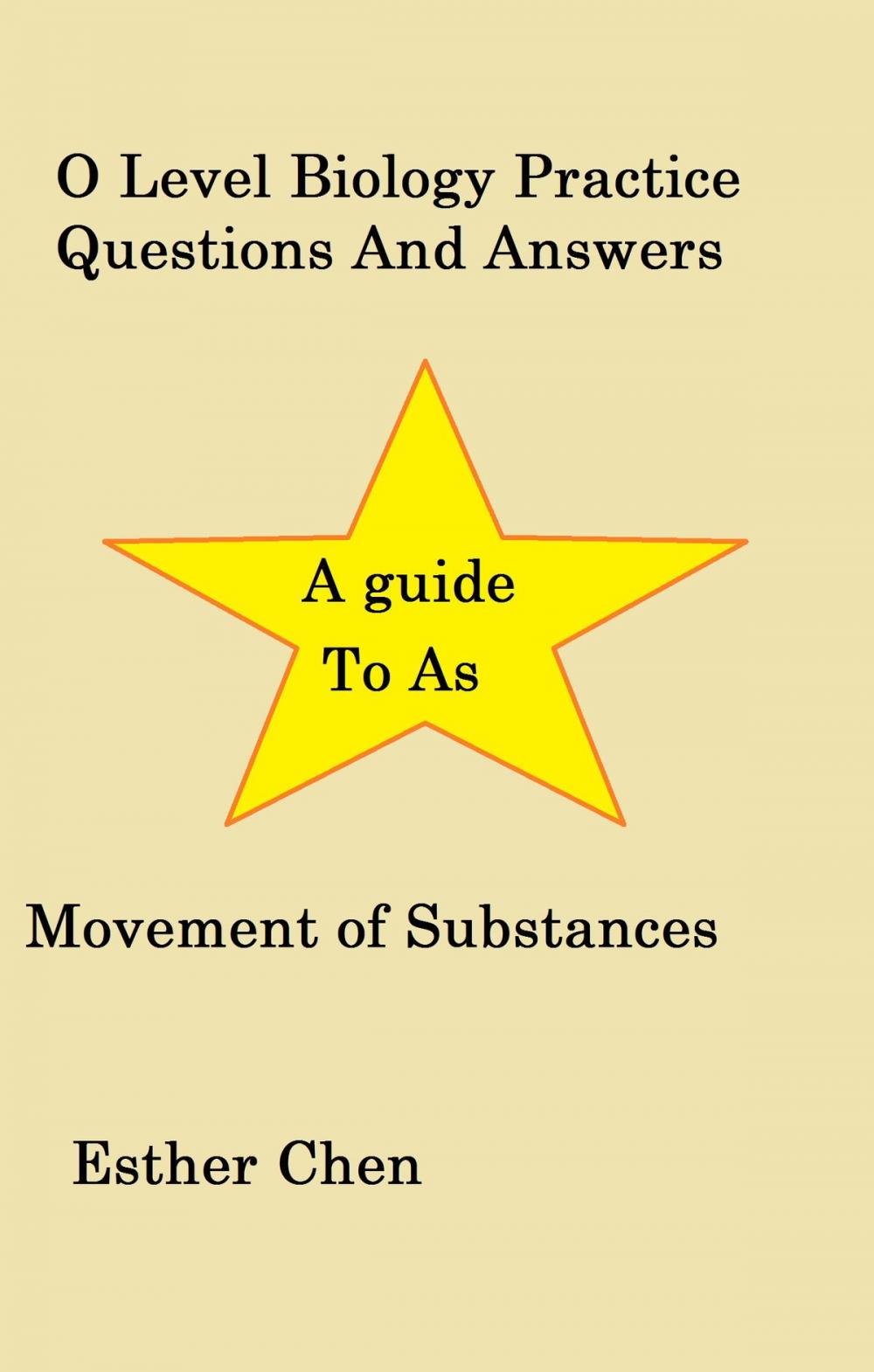 Big bigCover of O Level Biology Practice Questions And Answers Movement of substances