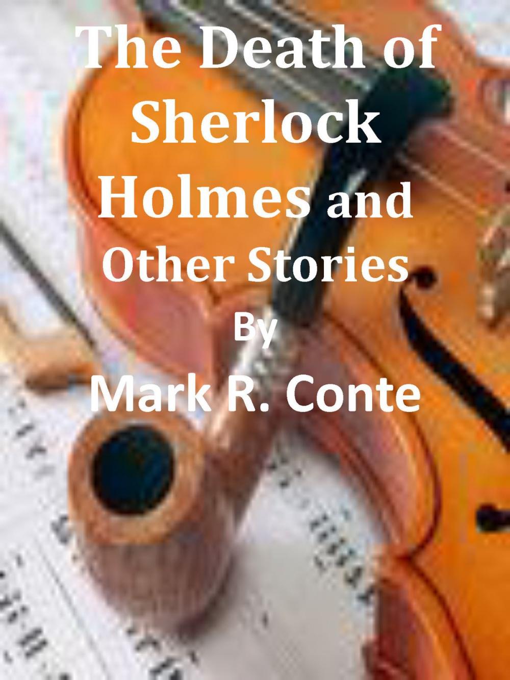 Big bigCover of The Death of Sherlock Holmes & Other Stories