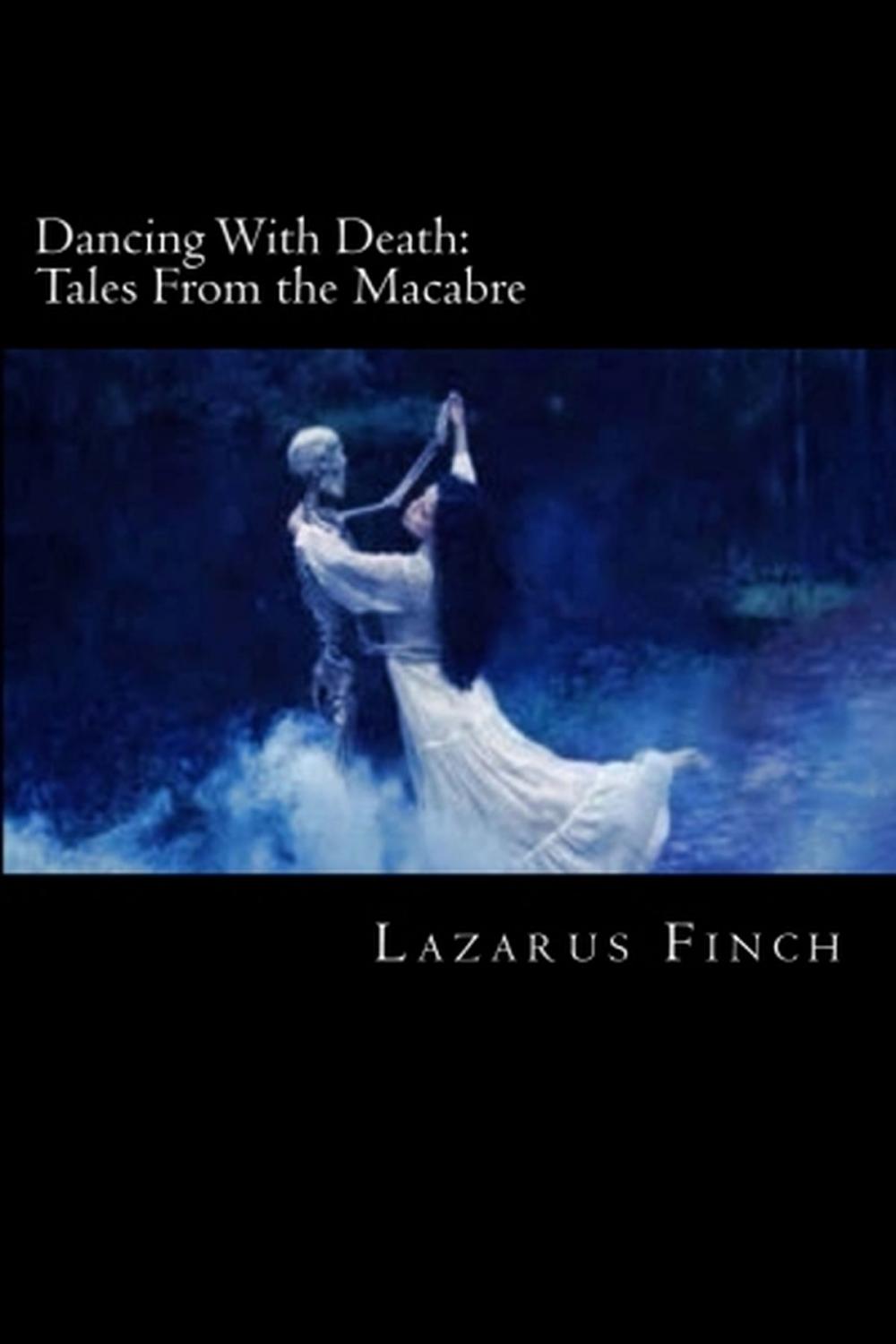 Big bigCover of Dancing with Death: Tales from the Macabre