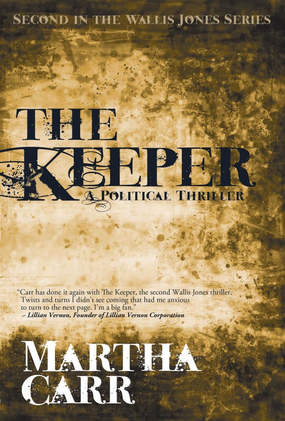 Big bigCover of The Keeper: Second in the Wallis Jones series