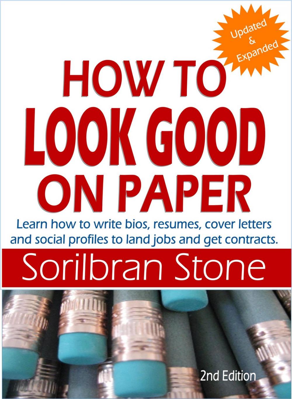 Big bigCover of How to Look Good on Paper