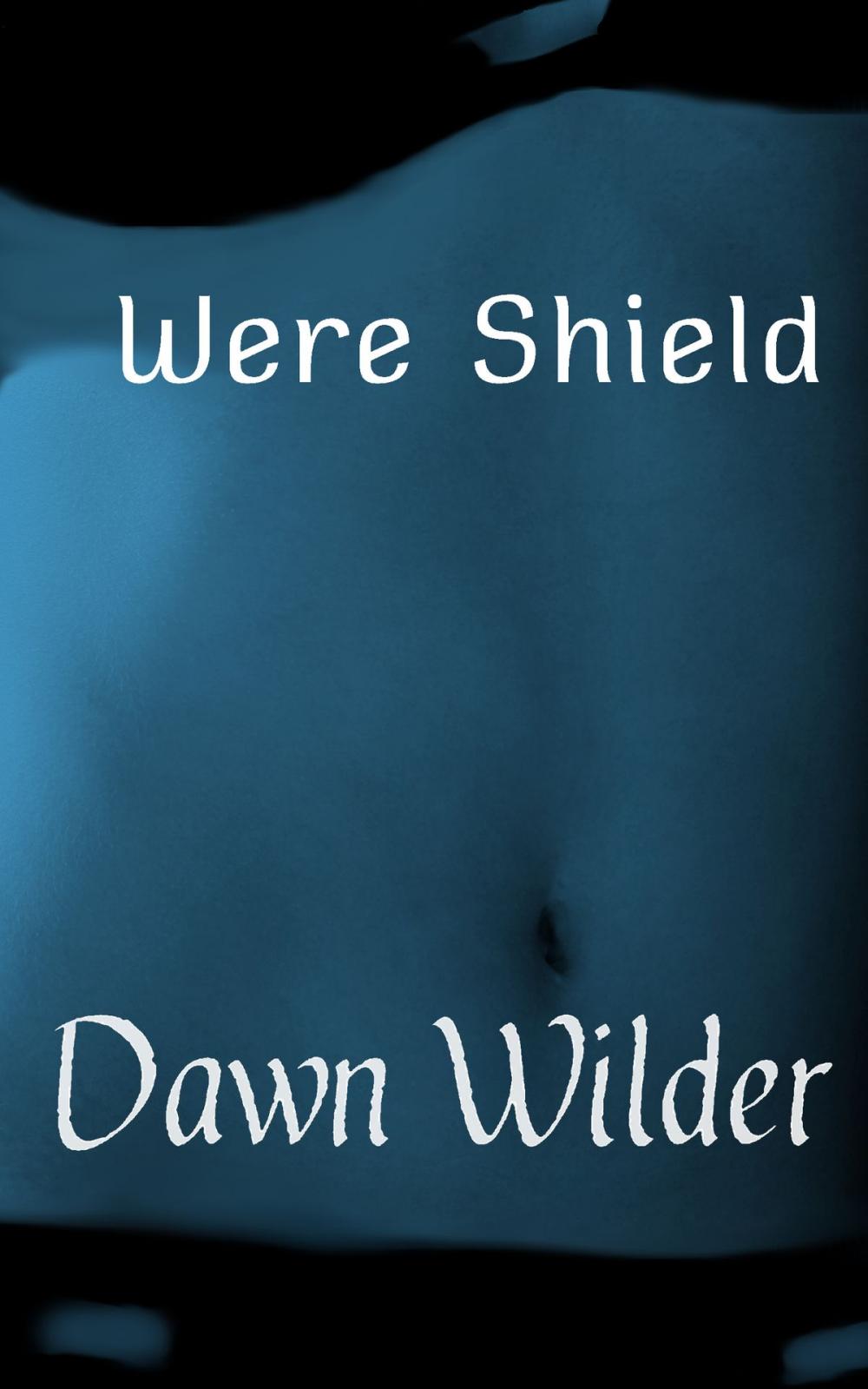 Big bigCover of Were Shield (Paranormal Erotic Short)