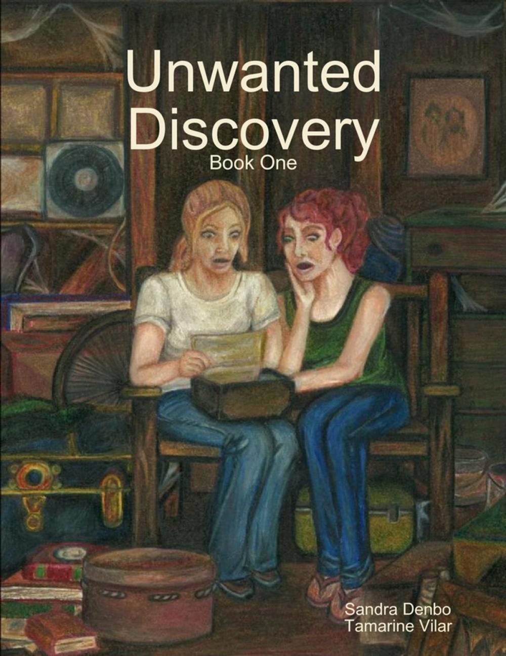 Big bigCover of Unwanted Discovery - Book One