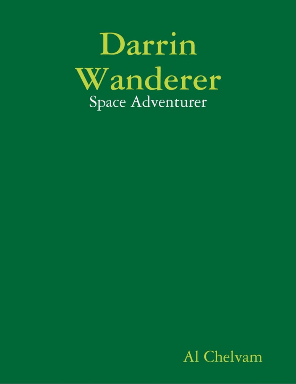 Big bigCover of Darrin Wanderer: Space Adventurer