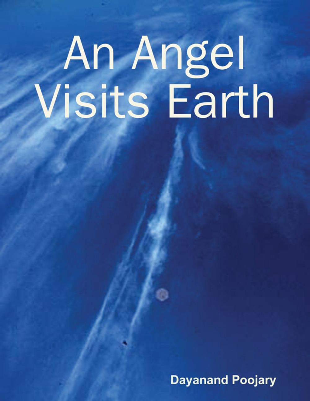 Big bigCover of An Angel Visits Earth