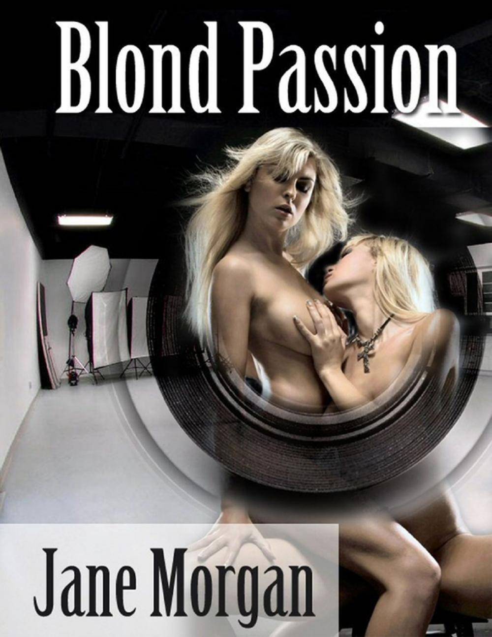 Big bigCover of Blond Passion (Lesbian Erotica)