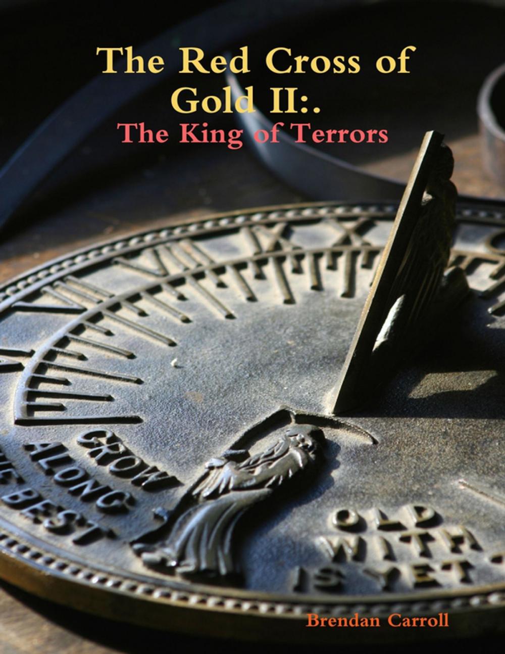 Big bigCover of The Red Cross of Gold 2 : The King of Terrors