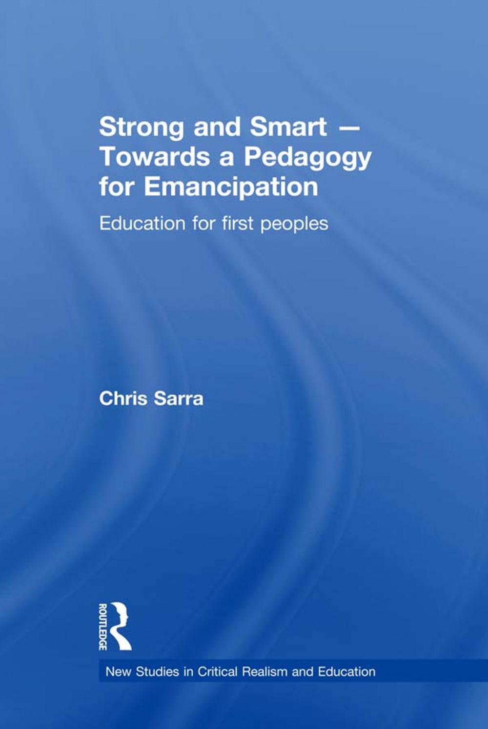 Big bigCover of Strong and Smart - Towards a Pedagogy for Emancipation