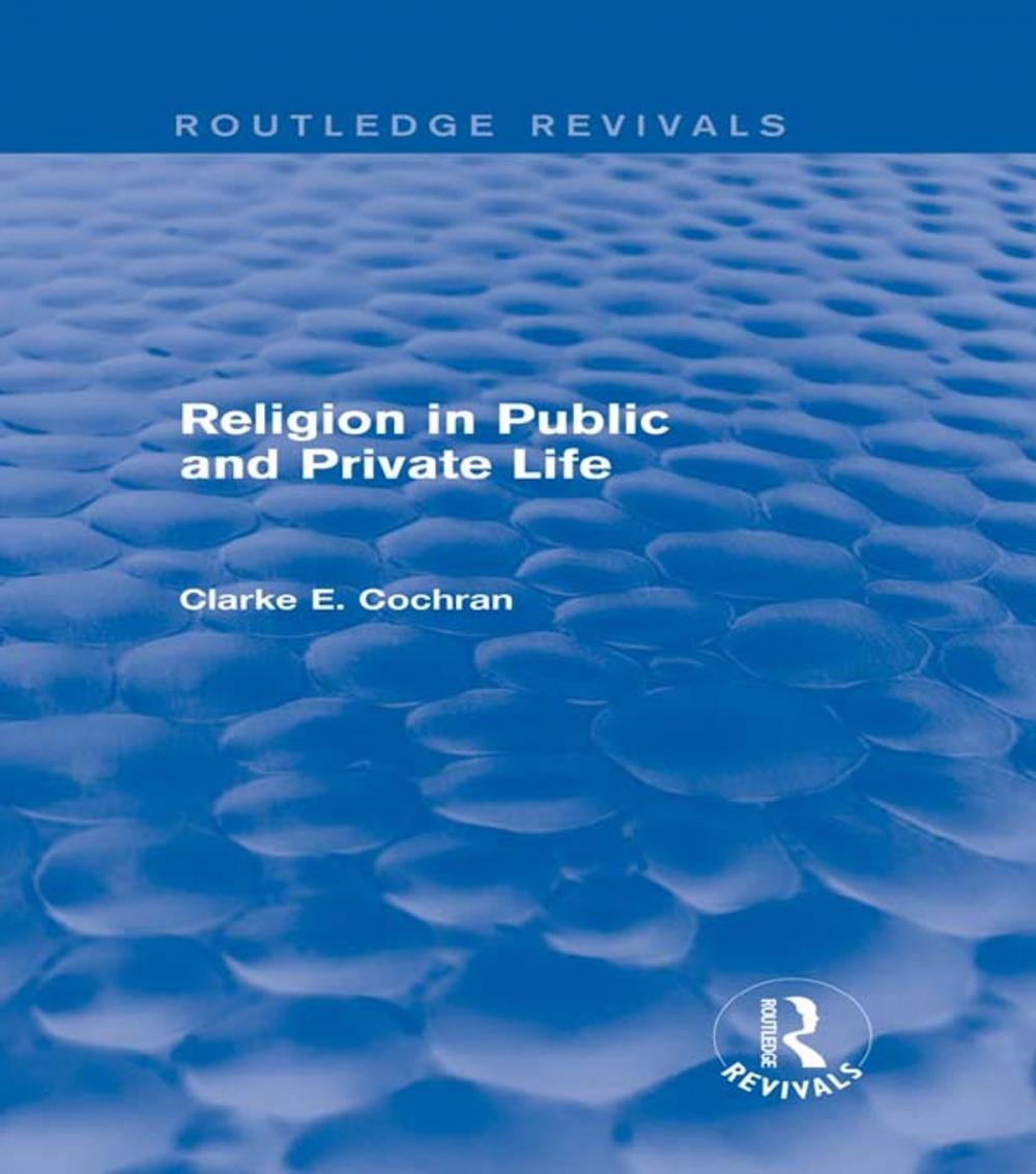 Big bigCover of Religion in Public and Private Life (Routledge Revivals)