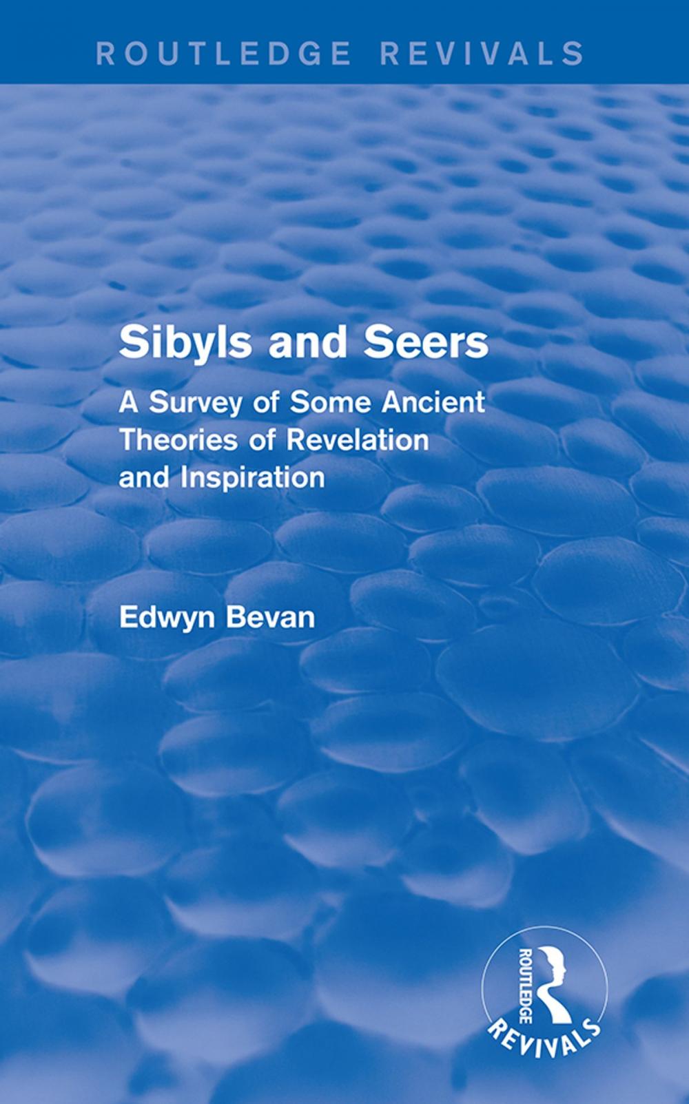 Big bigCover of Sibyls and Seers (Routledge Revivals)