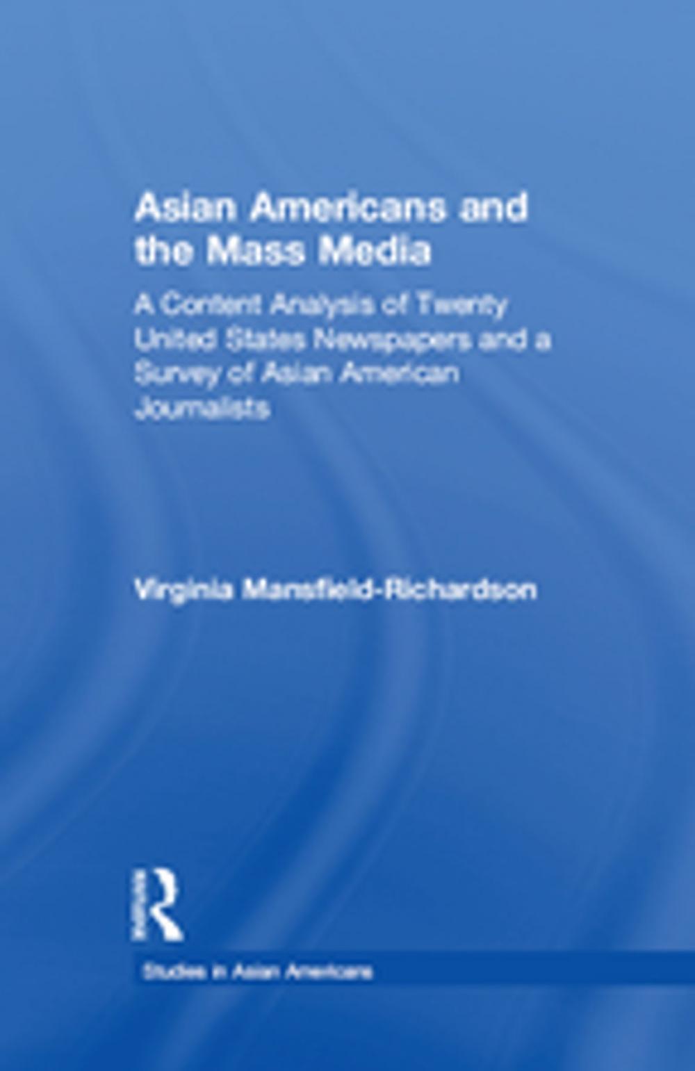 Big bigCover of Asian Americans and the Mass Media