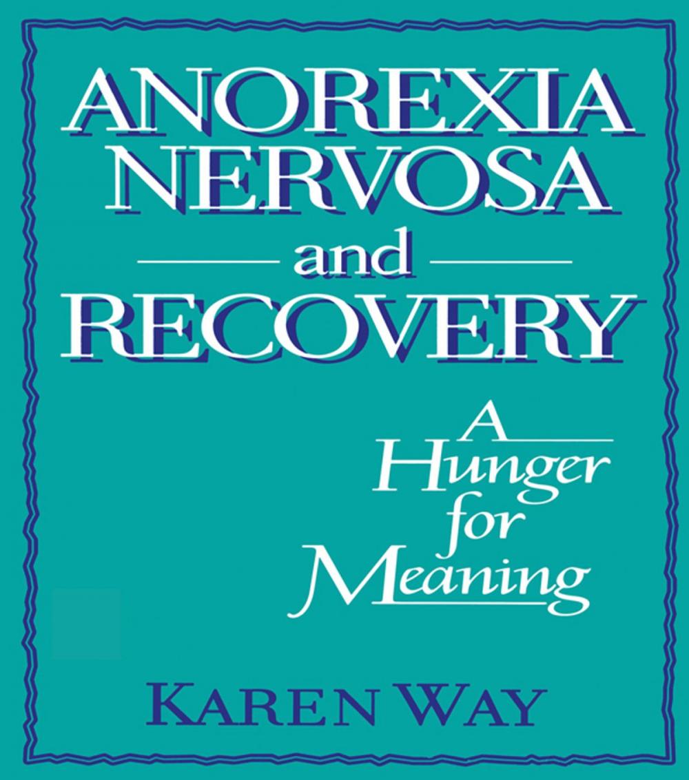 Big bigCover of Anorexia Nervosa and Recovery
