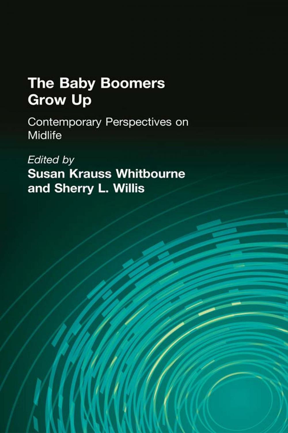 Big bigCover of The Baby Boomers Grow Up