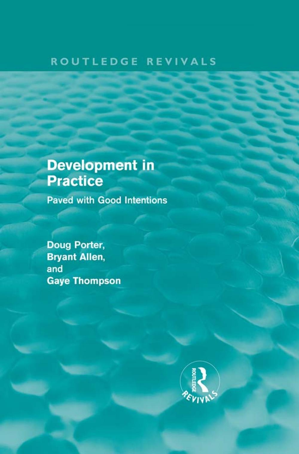 Big bigCover of Development in Practice (Routledge Revivals)