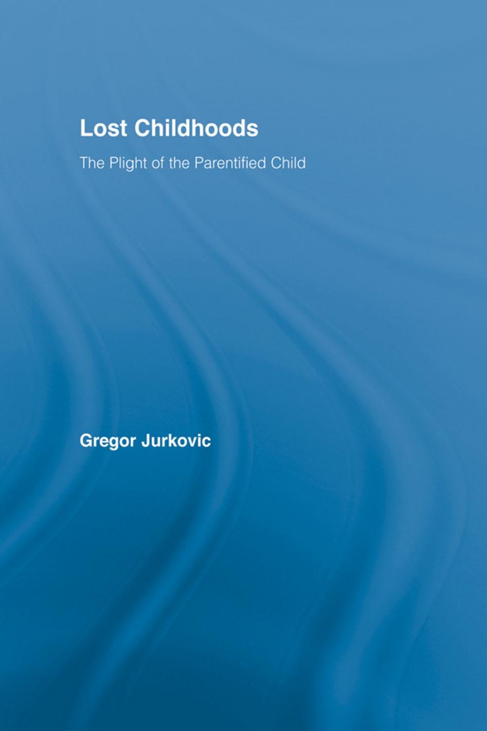 Big bigCover of Lost Childhoods